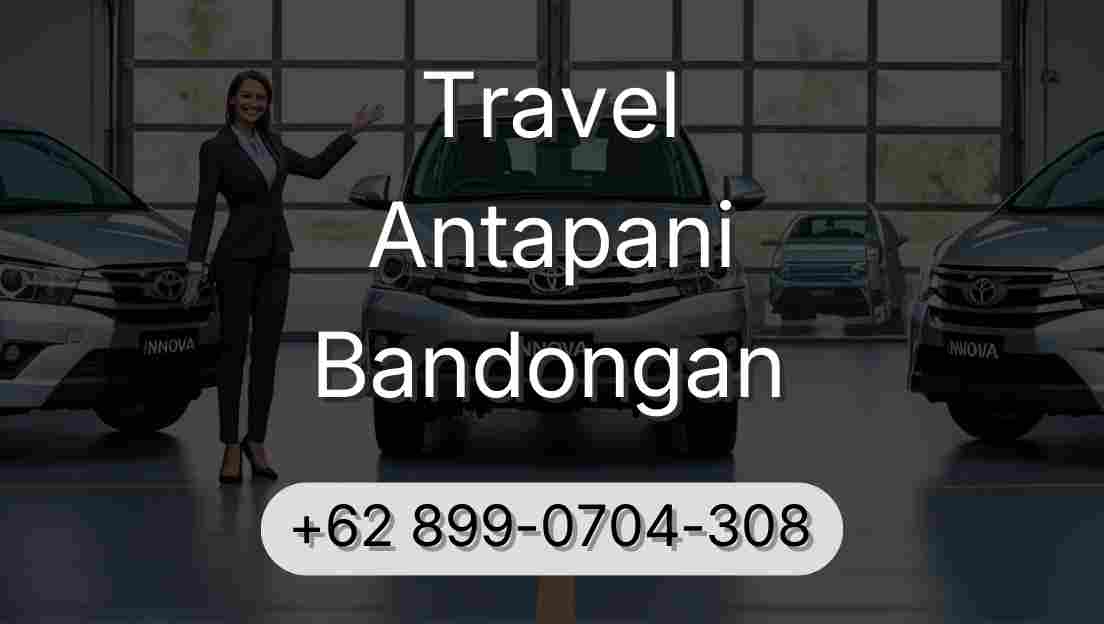 Travel Antapani Bandongan