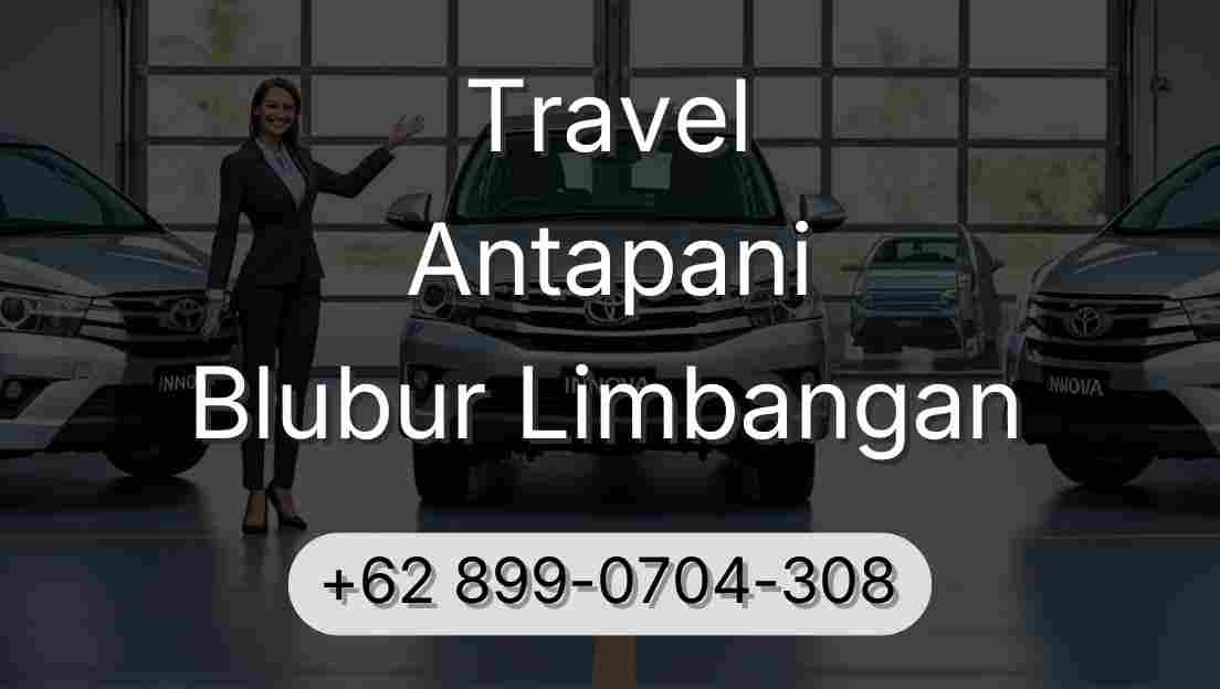 Travel Antapani Blubur Limbangan