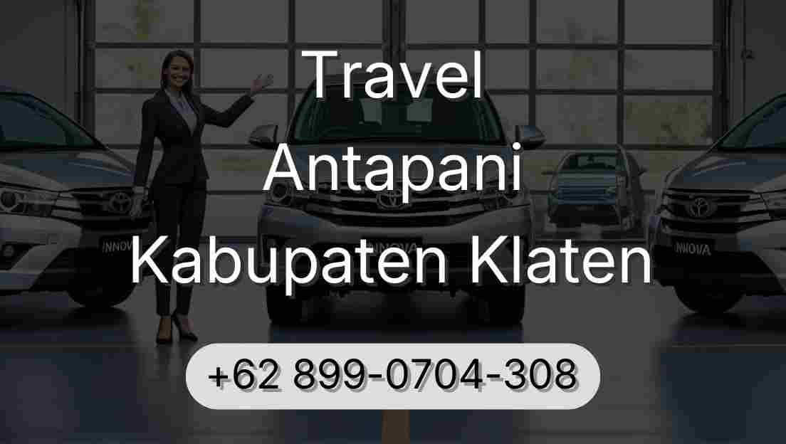 Travel Antapani Kabupaten Klaten