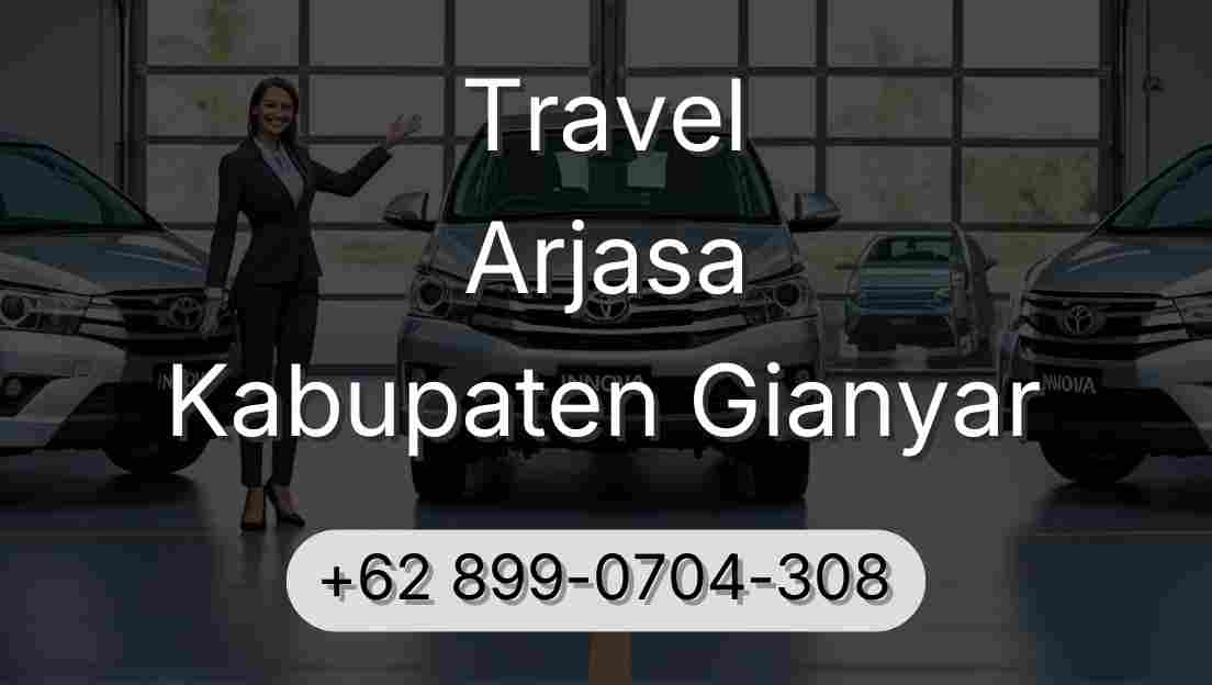 Travel Arjasa Kabupaten Gianyar