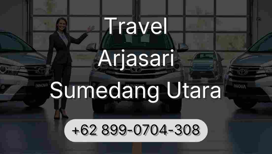Travel Arjasari Sumedang Utara