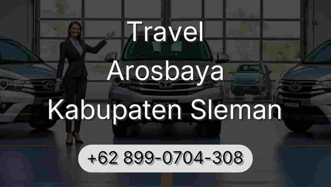 Travel Arosbaya Kabupaten Sleman