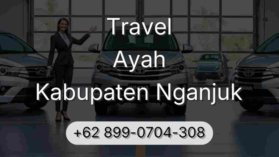Travel Ayah Kabupaten Nganjuk