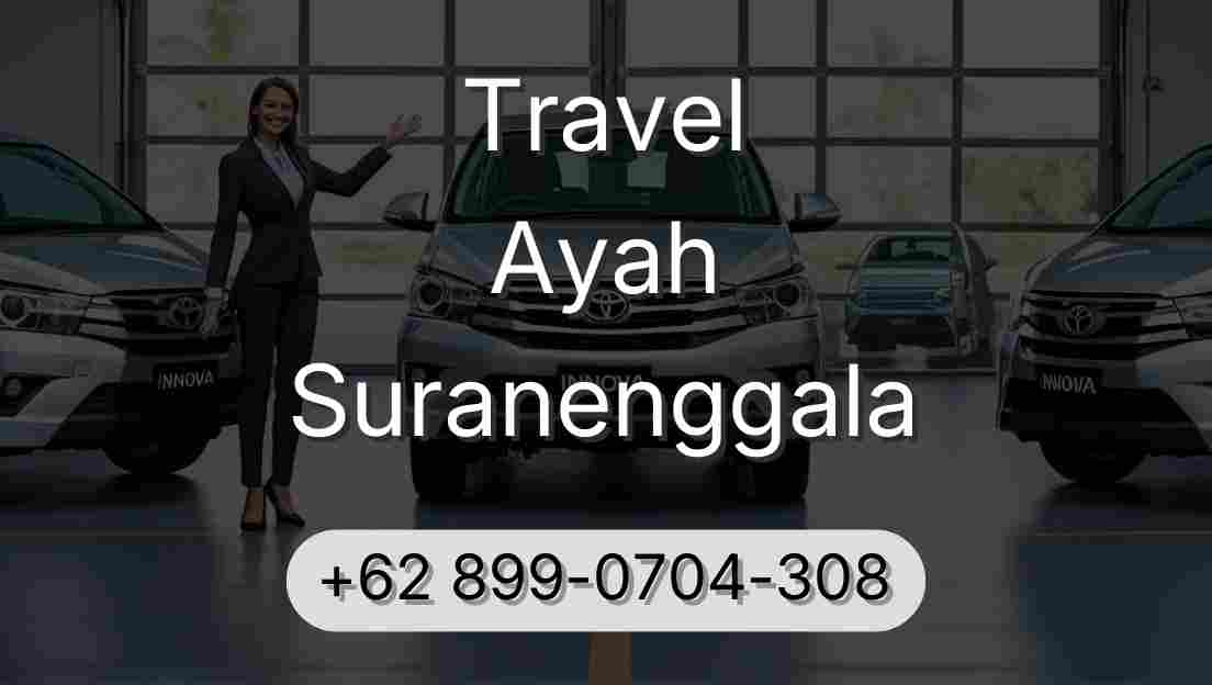 Travel Ayah Suranenggala