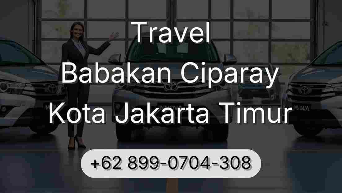 Travel Babakan Ciparay Kota Jakarta Timur