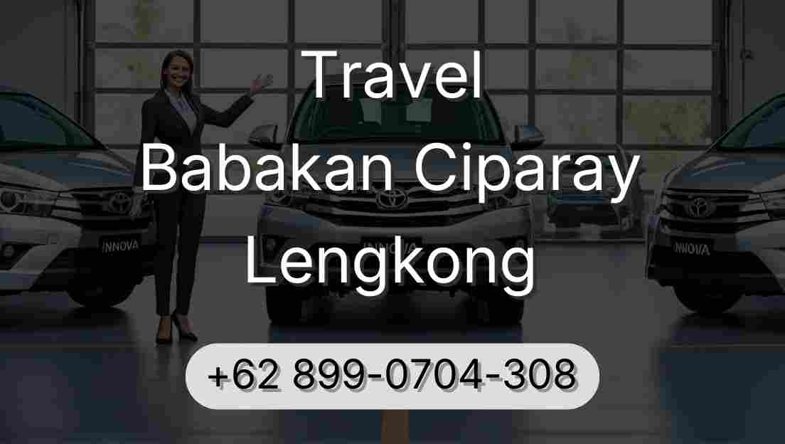 Travel Babakan Ciparay Lengkong