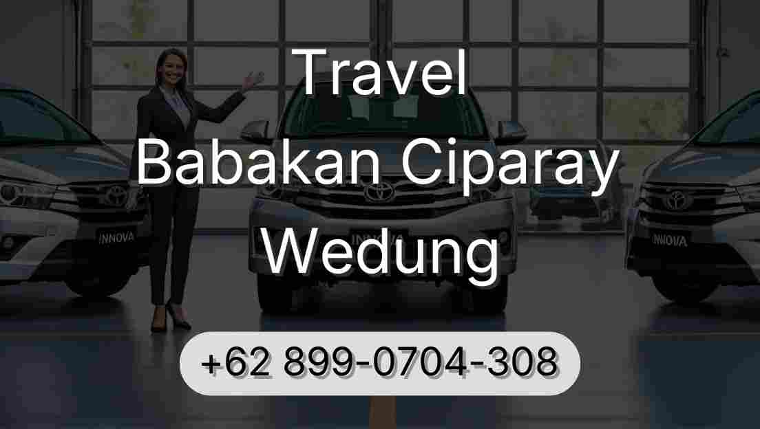 Travel Babakan Ciparay Wedung