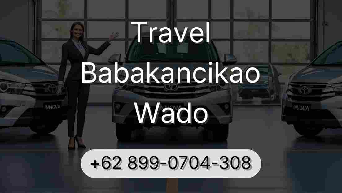 Travel Babakancikao Wado