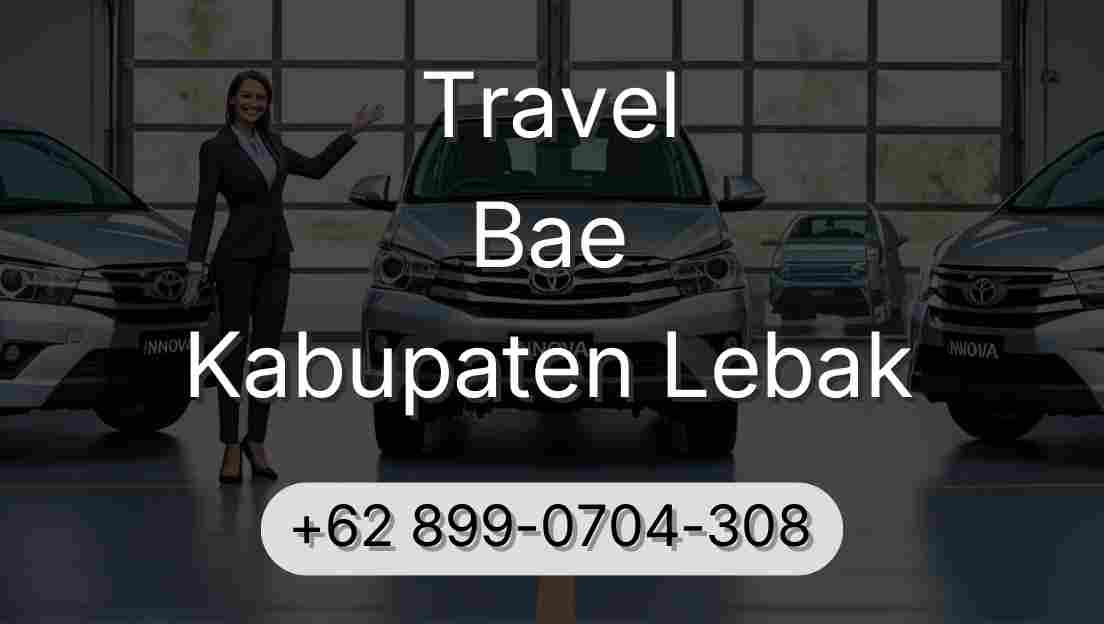 Travel Bae Kabupaten Lebak