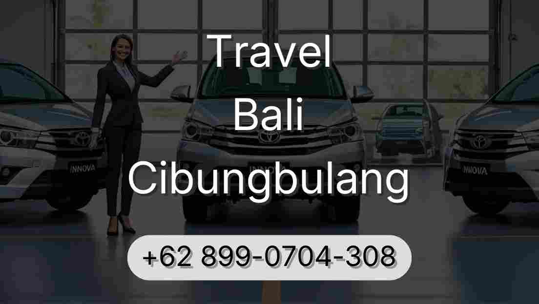 Travel Bali Cibungbulang