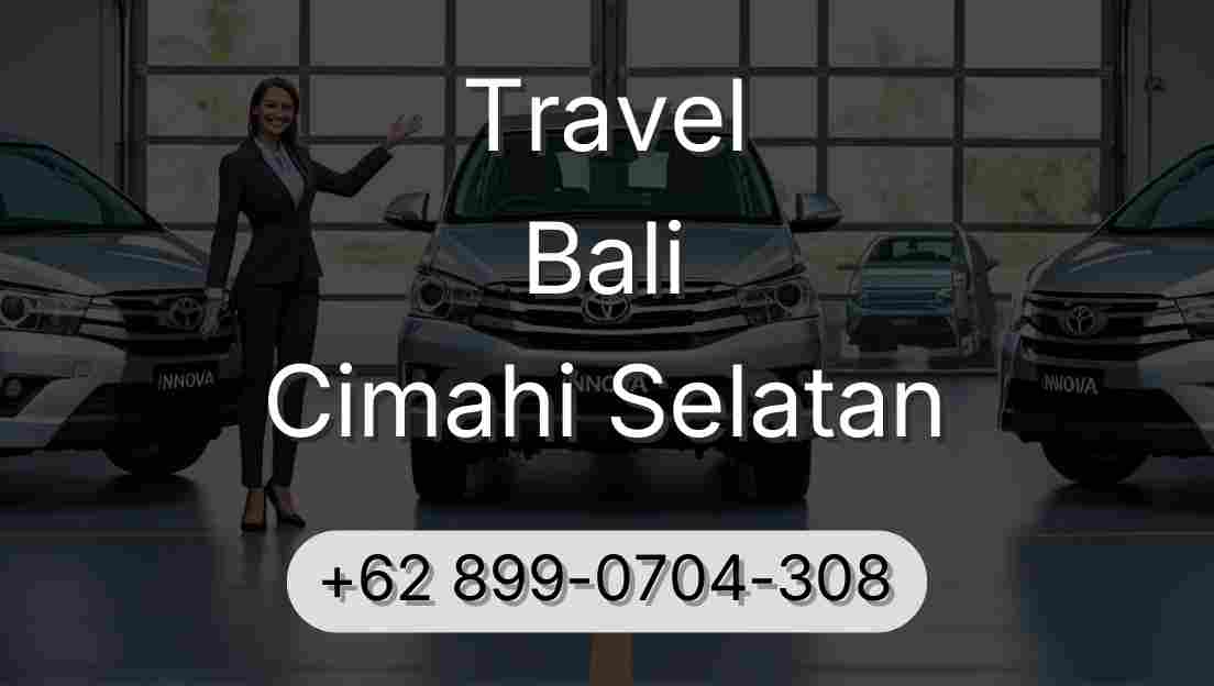 Travel Bali Cimahi Selatan