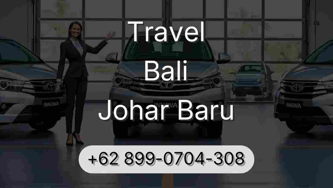 Travel Bali Johar Baru
