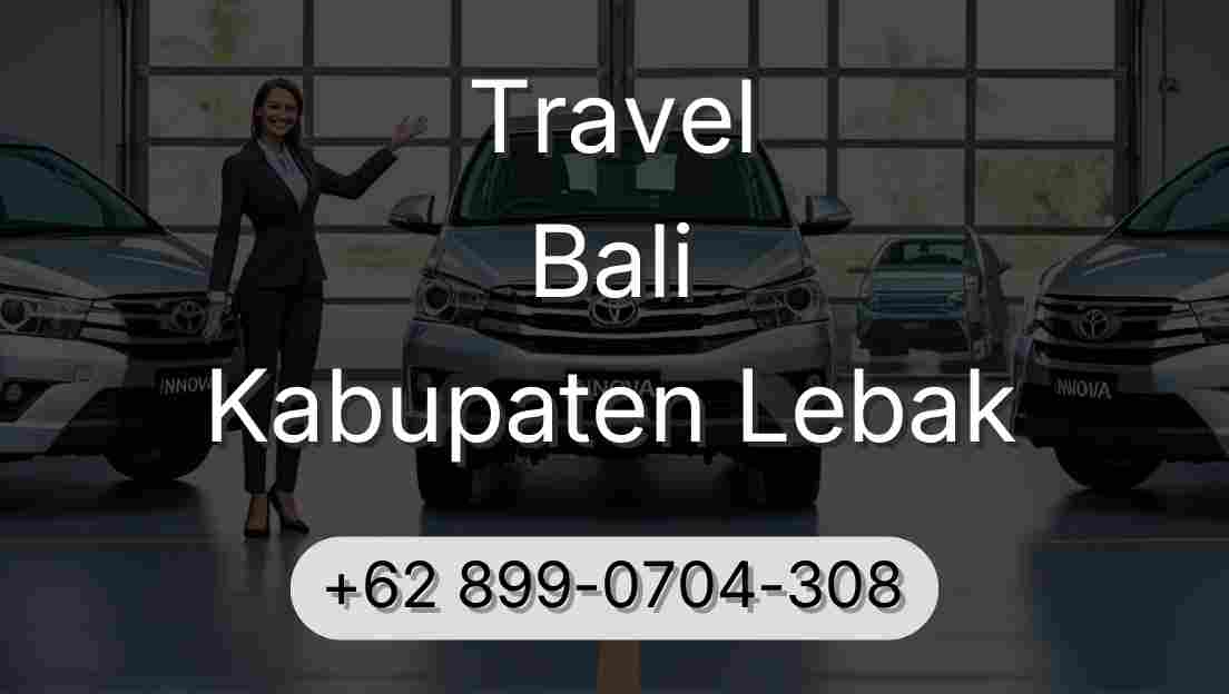 Travel Bali Kabupaten Lebak