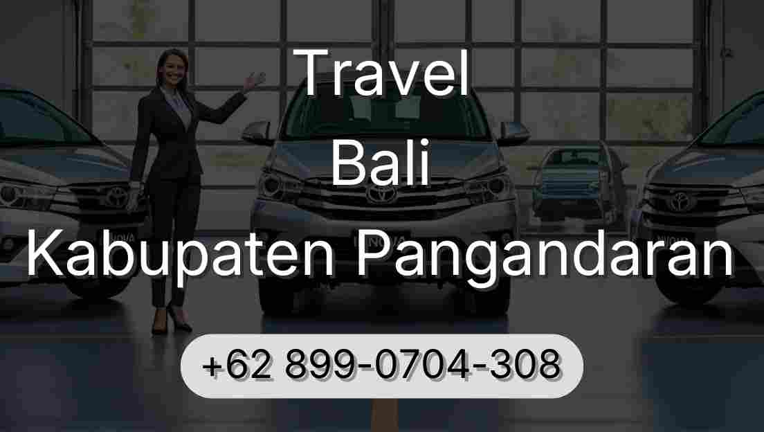 Travel Bali Kabupaten Pangandaran
