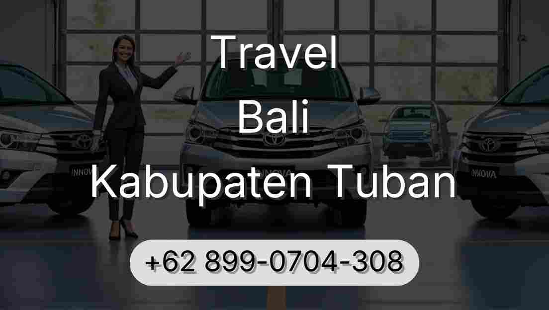 Travel Bali Kabupaten Tuban