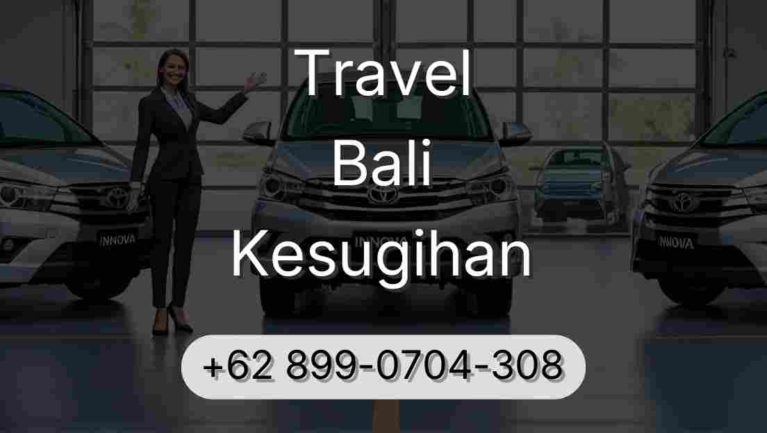 Travel Bali Kesugihan