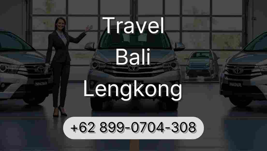 Travel Bali Lengkong