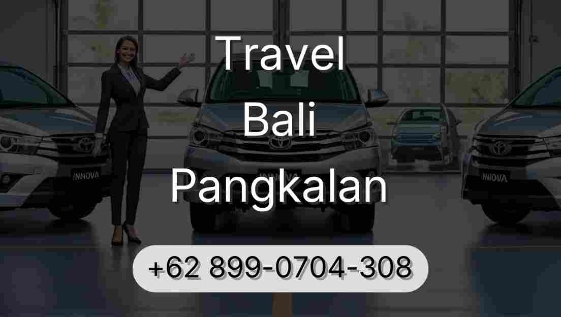 Travel Bali Pangkalan