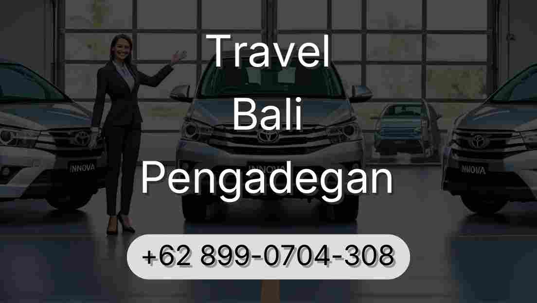 Travel Bali Pengadegan