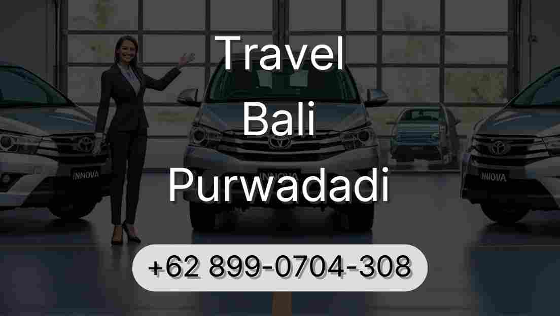 Travel Bali Purwadadi