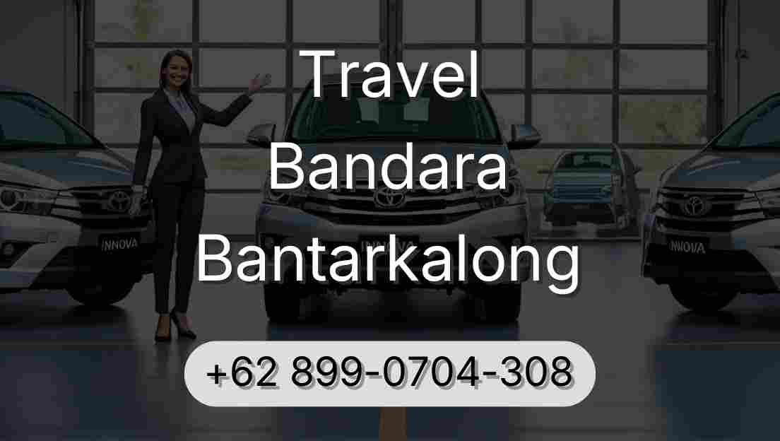 Travel Bandara Bantarkalong
