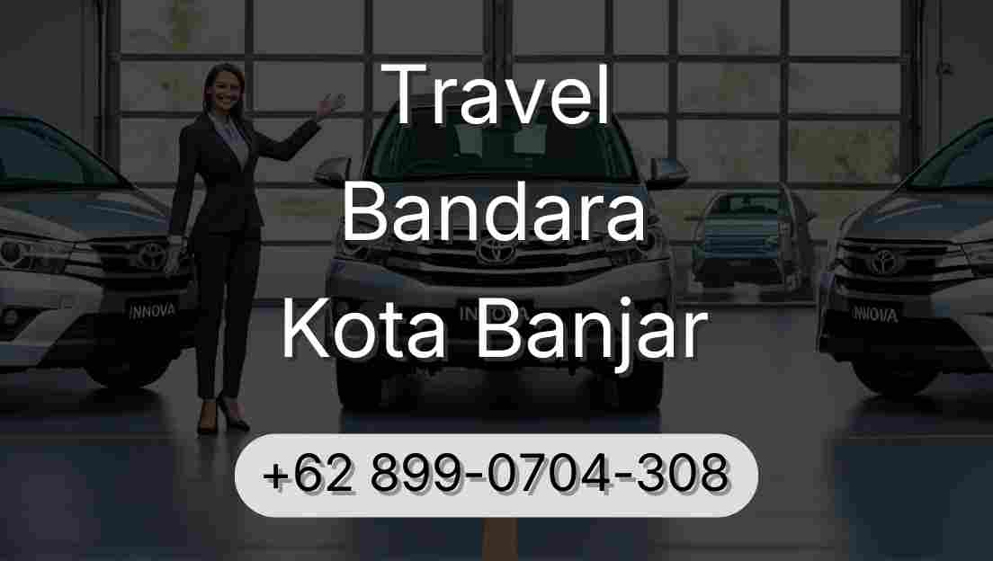 Travel Bandara Kota Banjar