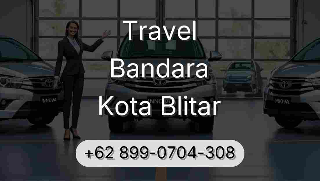 Travel Bandara Kota Blitar