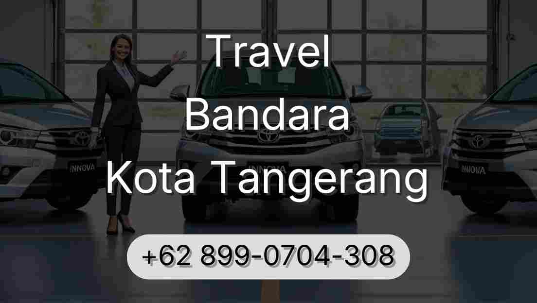 Travel Bandara Kota Tangerang