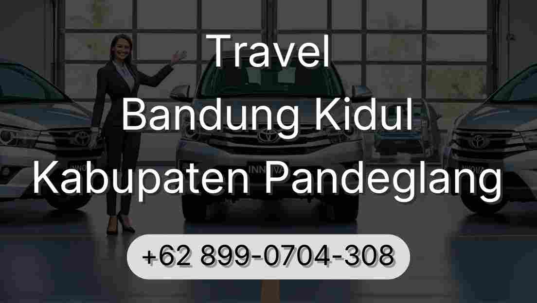 Travel Bandung Kidul Kabupaten Pandeglang