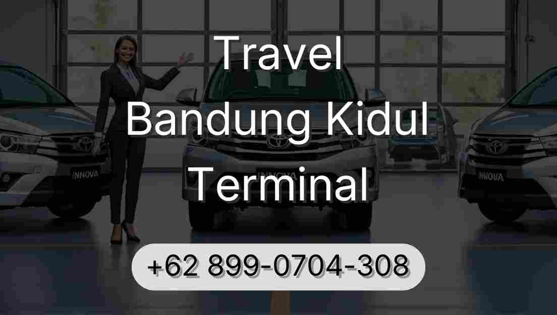 Travel Bandung Kidul Terminal