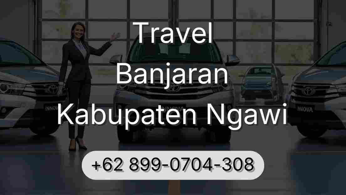 Travel Banjaran Kabupaten Ngawi