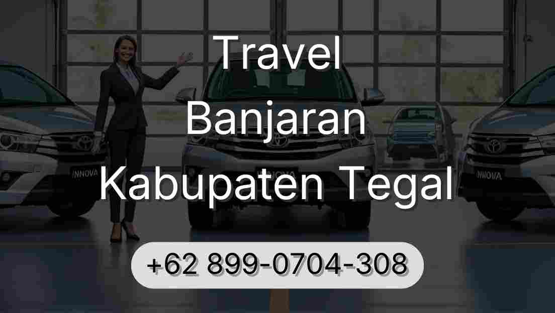 Travel Banjaran Kabupaten Tegal