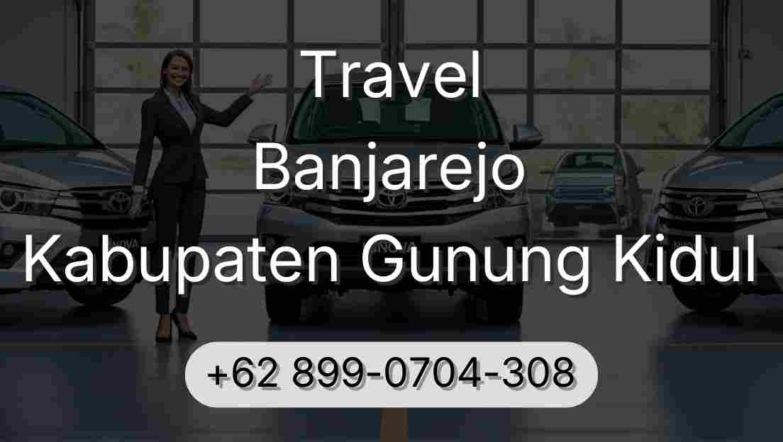 Travel Banjarejo Kabupaten Gunung Kidul