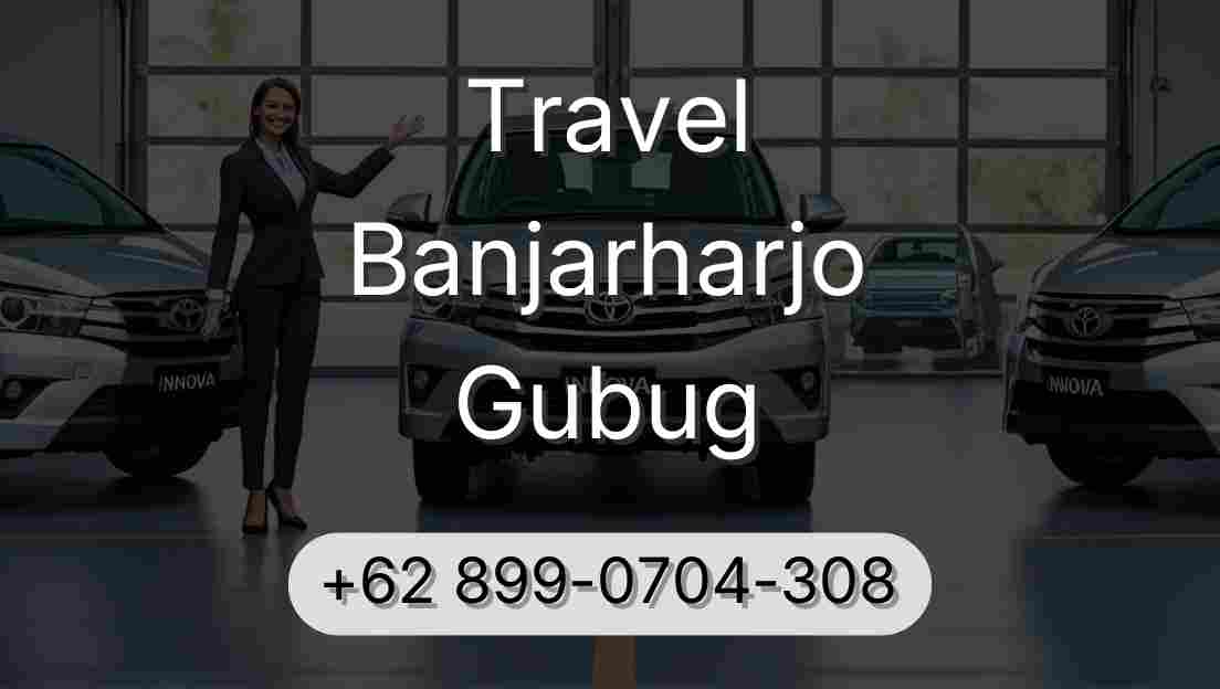 Travel Banjarharjo Gubug