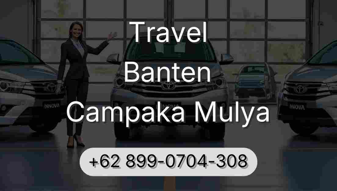 Travel Banten Campaka Mulya