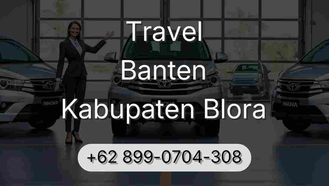Travel Banten Kabupaten Blora