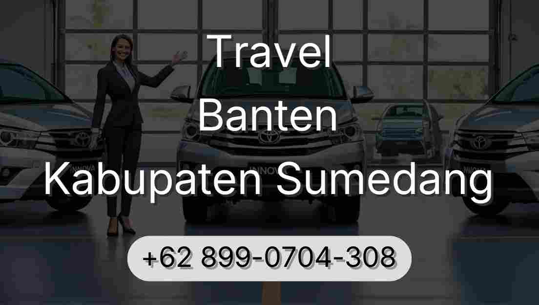 Travel Banten Kabupaten Sumedang