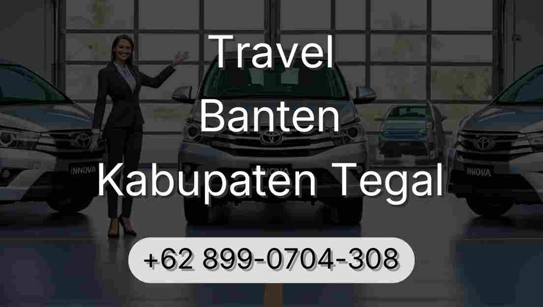 Travel Banten Kabupaten Tegal