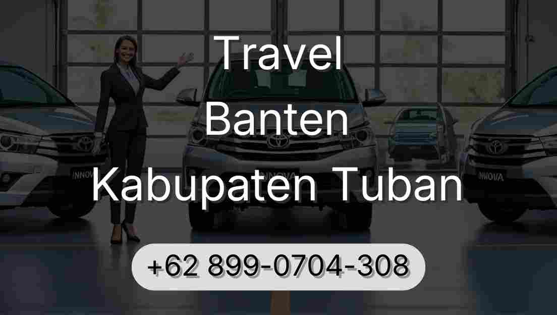 Travel Banten Kabupaten Tuban