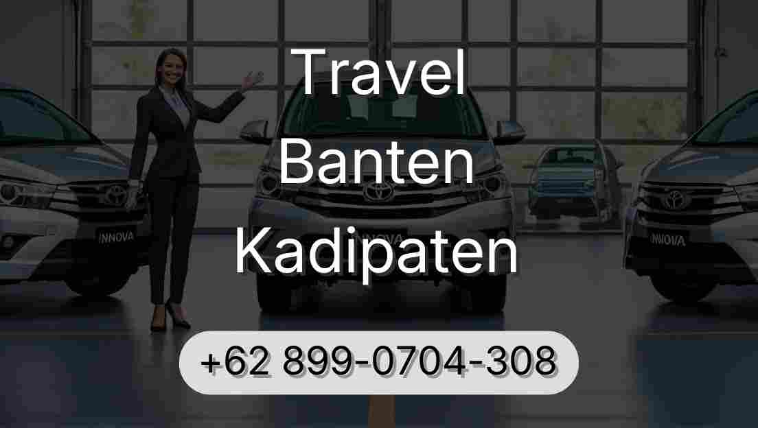 Travel Banten Kadipaten