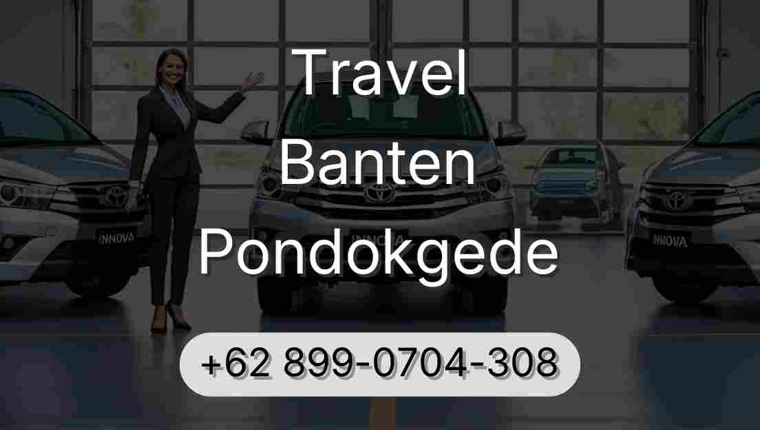 Travel Banten Pondokgede