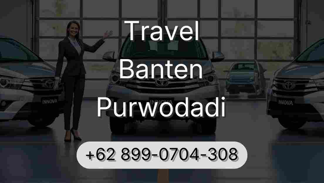 Travel Banten Purwodadi