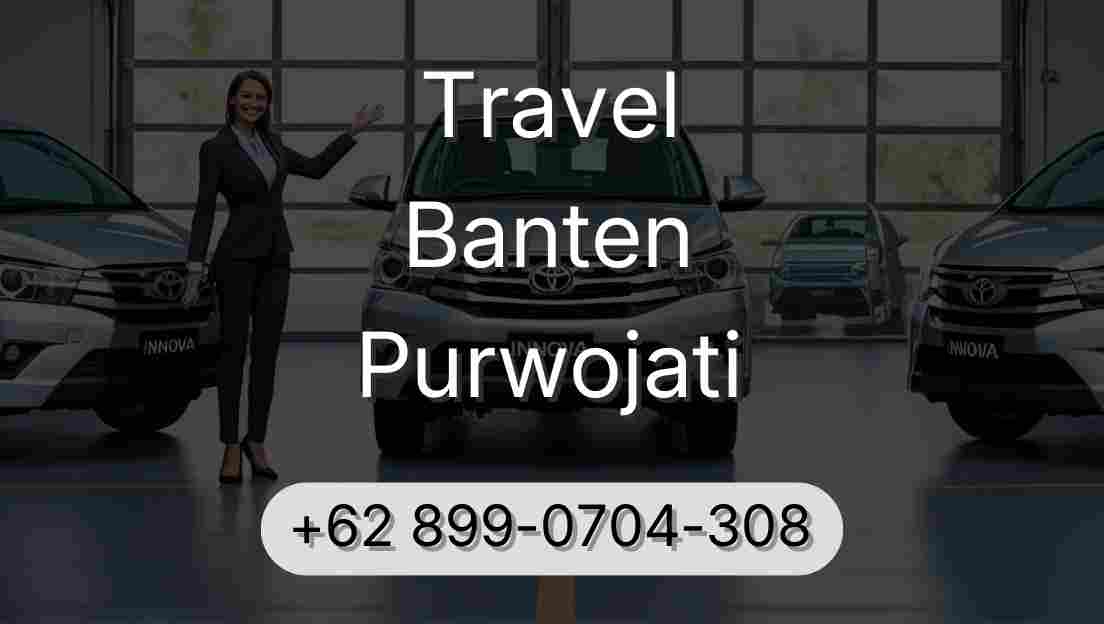 Travel Banten Purwojati