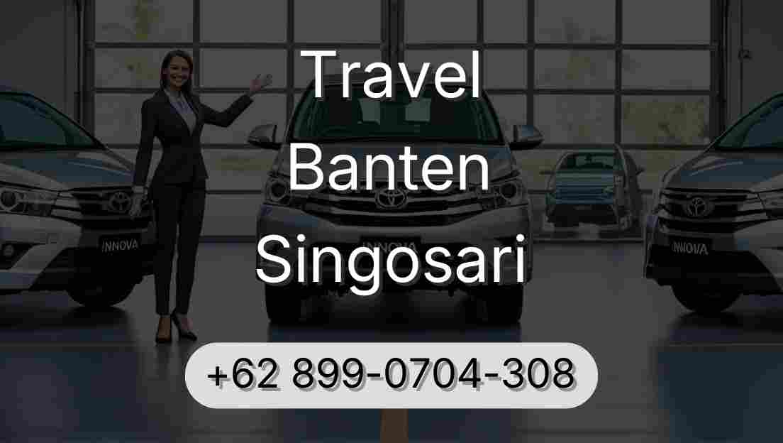 Travel Banten Singosari
