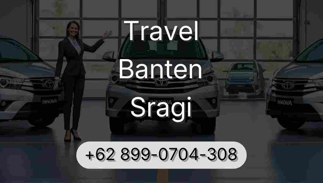 Travel Banten Sragi
