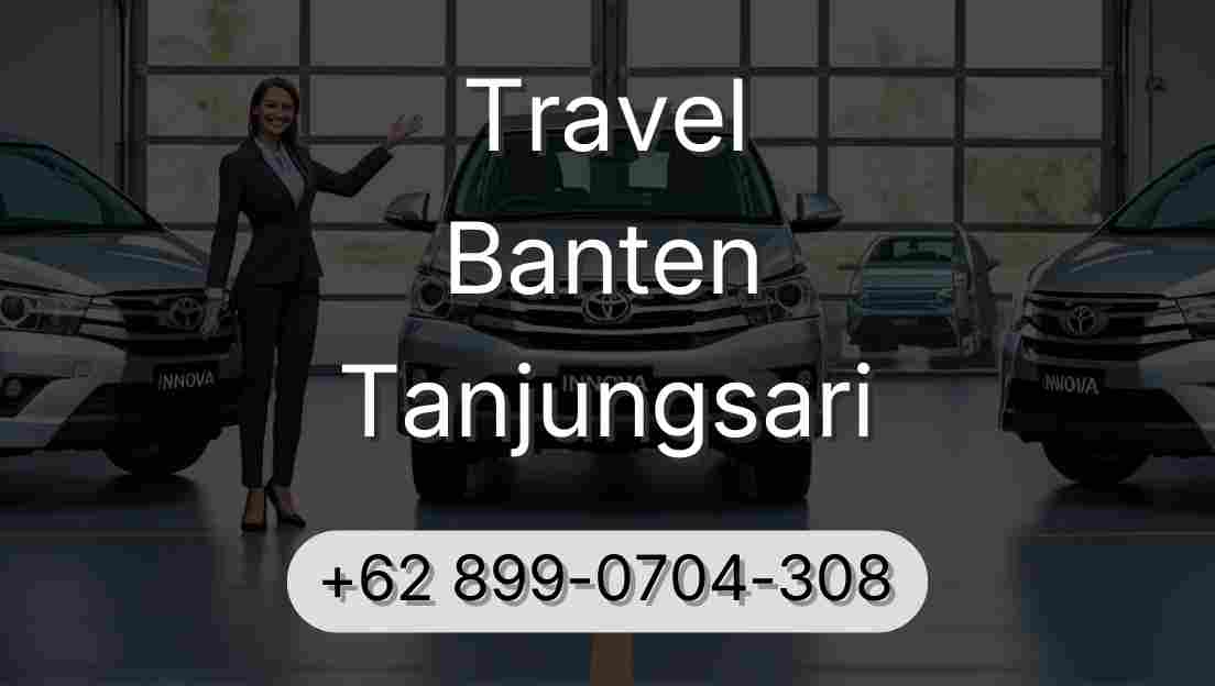 Travel Banten Tanjungsari