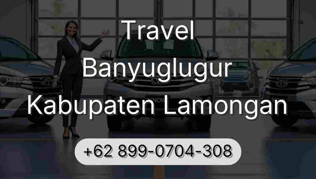 Travel Banyuglugur Kabupaten Lamongan