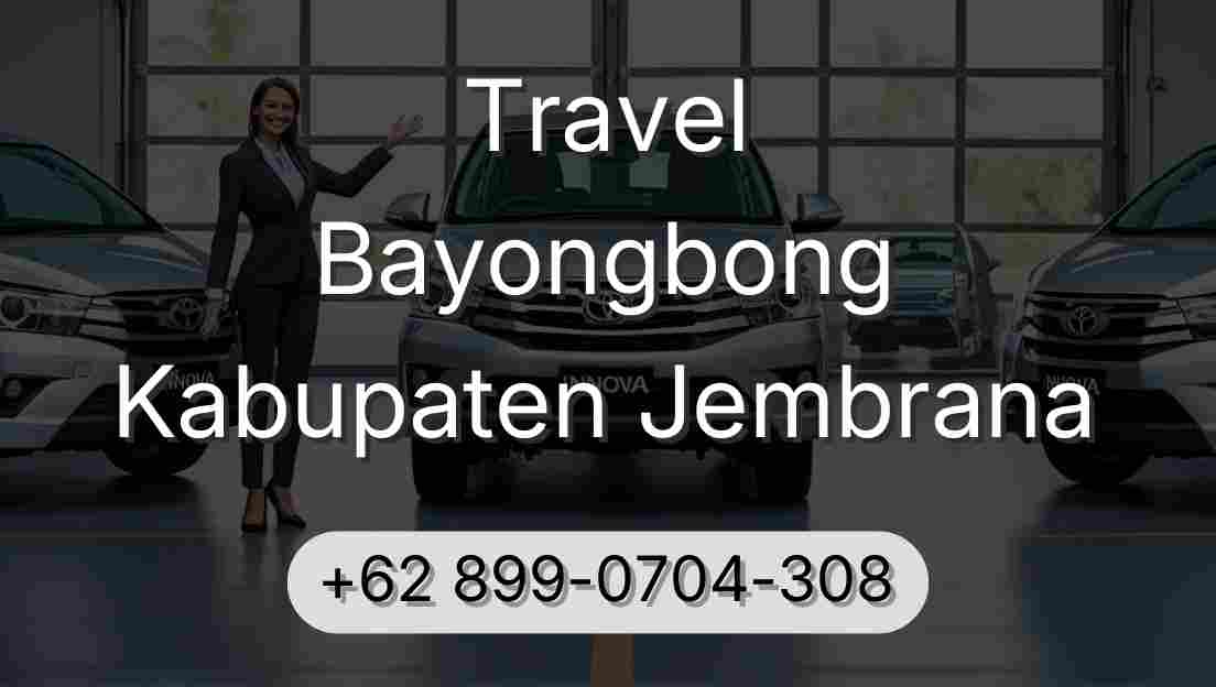 Travel Bayongbong Kabupaten Jembrana