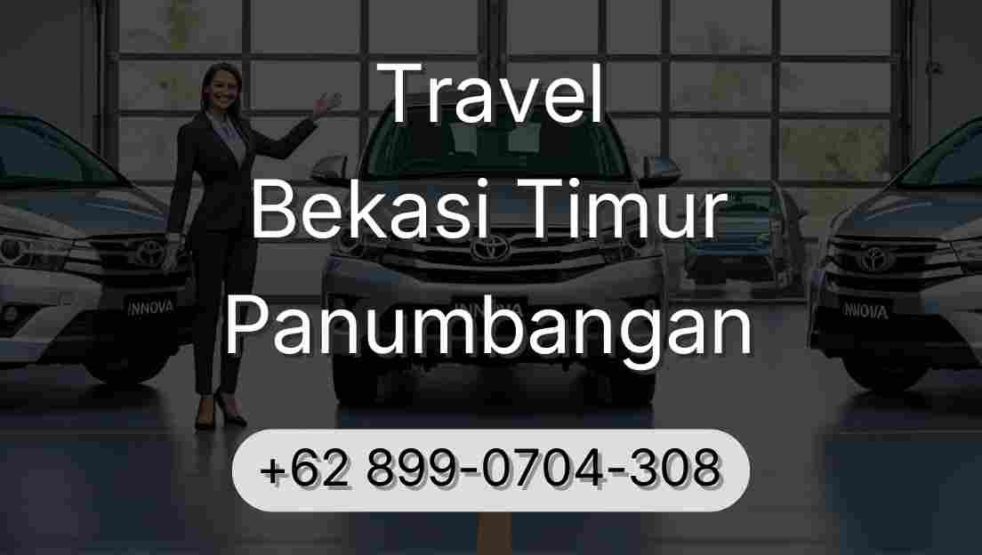 Travel Bekasi Timur Panumbangan