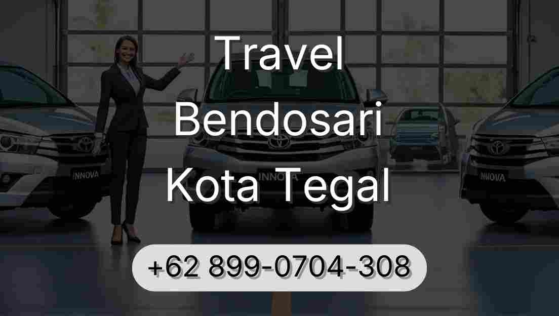 Travel Bendosari Kota Tegal